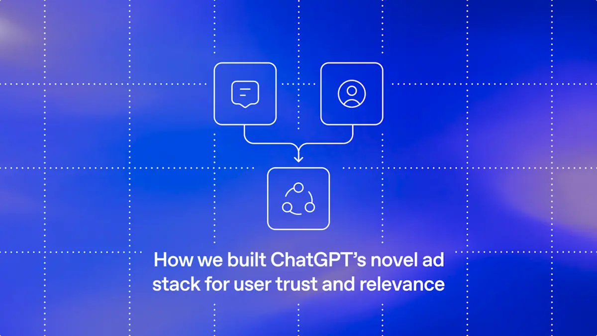 OpenAI розповіла про архітектуру рекламної системи в ChatGPT